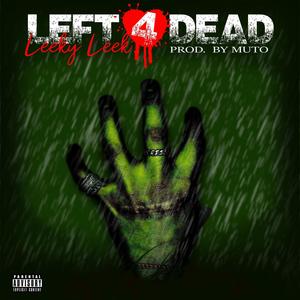 Left 4 Dead (Explicit)