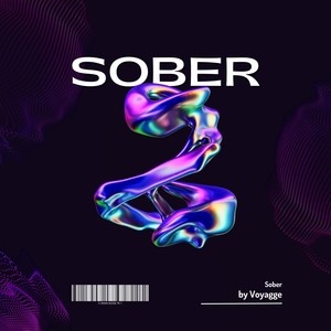 Sober (Extended Version)
