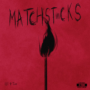 MATCHSTICKS (Explicit)