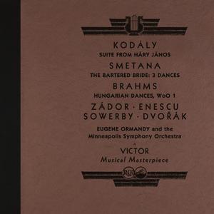 Kódaly: Háry János Suite and Works by Smetana, Brahms, Zádor and More (2022 Remastered Version)