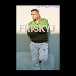 Baby Pass That (Radio Edit)