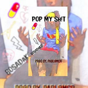 Pop My **** (Explicit)