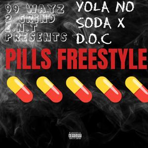PILL FREESTYLE (feat. D.O.C) (Explicit)