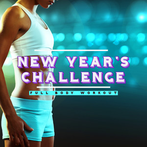 New Year's Challenge Full Body Workout: Get a New Body for the New Year