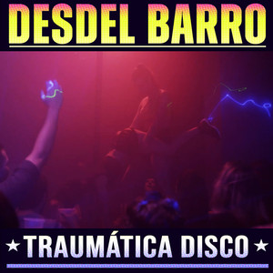 Traumática Disco