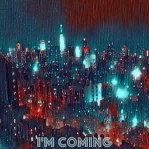 I'm Coming (feat. Zirah)