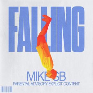 Falling (Explicit)