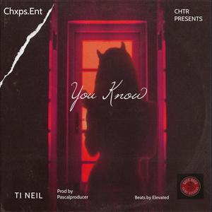 You Know (Explicit)