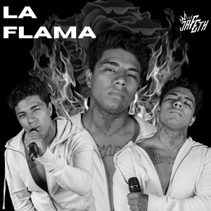 La Flama (Explicit)