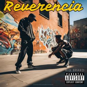 Reverencia (Explicit)