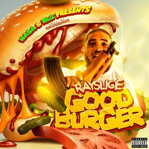 Good Burger (Explicit)