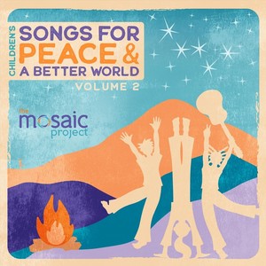 Children's Songs for Peace and a Better World, Vol. 2