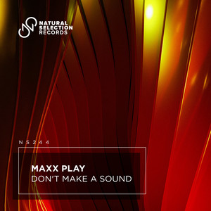 Maxx Play - Don't Make a Sound (Extended Mix)