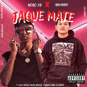 Jaque Mate (Explicit)