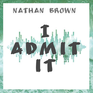 I Admit It