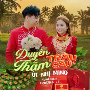 Duyên Thắm Trầu Cau (Út Nhị Mino Cover)