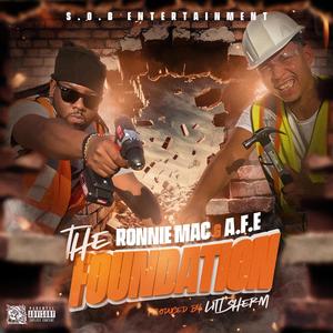 The Foundation (feat. A.F.E) (Explicit)