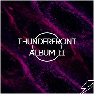 Thunderfront - Album II