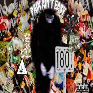 PAIN AINT EASY (Explicit)