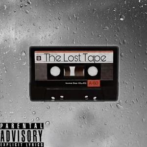 The Lost Tape (2016-2018) [Explicit]