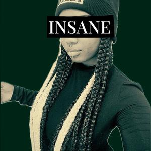 IINSANE (Explicit)