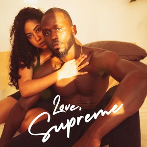 Love, Supreme EP