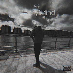 On My Mind (Explicit)