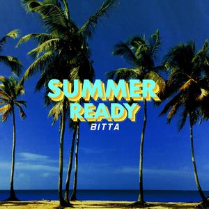Summer Ready (Explicit)
