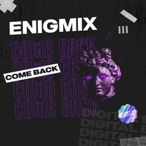 Come Back (Extended Mix)