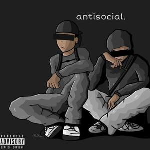 antisocial. (feat. Clout G) [Explicit]