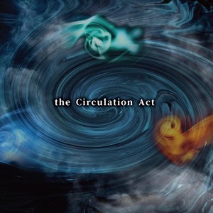 the Circulation ACT Sound Collection Vol.1（サウンドトラック）