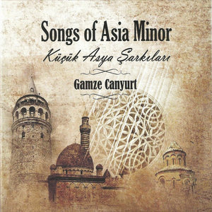 Songs Of Asia Minor