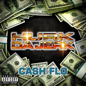 Cash Flo (feat. Cash Flo) (Explicit)