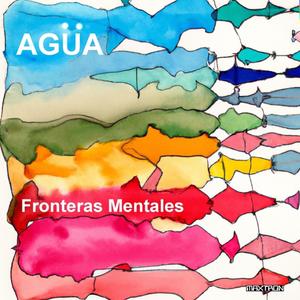 Fronteras Mentales (Explicit)