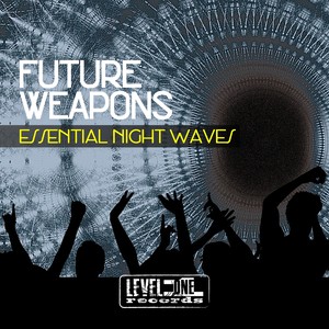 Future Weapons (Essential Night Waves)