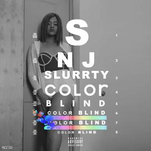 Color Blind (Explicit)