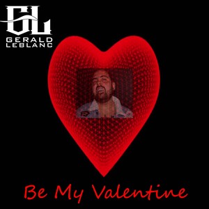 Be My Valentine (Explicit)