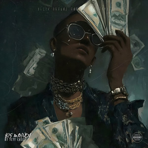Big Money (Explicit)