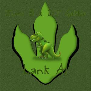 Lank Al (feat. DJ Gakkie) [Explicit]