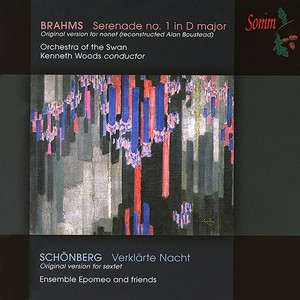 BRAHMS, J.: Serenade No. 1 / SCHOENBERG, A.: Verklärte Nacht (Pascal, Hankey, Sharp, Matthew, Ensemble Epomeo, Orchestra of the Swan, Woods)