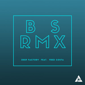 BS  RMX