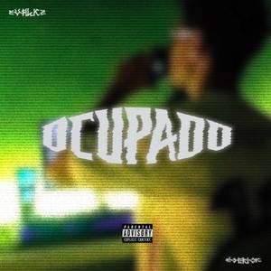 Ocupado (Explicit)