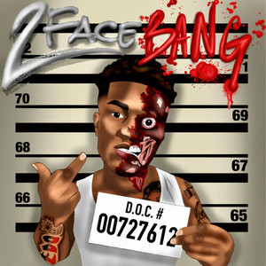 2 Face Bang