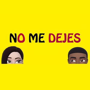 No Me Dejes