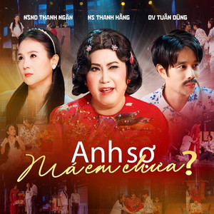 Anh Sợ Má Em Chưa