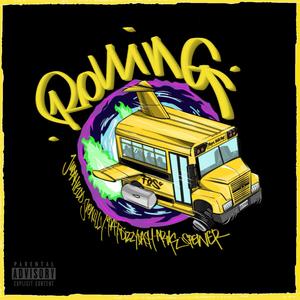 Rolling (feat. Judah Kidd, Sven Illy, Pat, Dizzy Dash, A.R.K & Spewer) (Explicit)