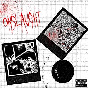 ONSLAUGHT (Explicit)