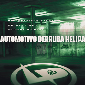 Automotivo Derruba Helipa (Explicit)