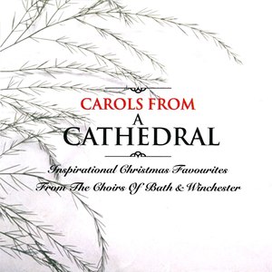 Carols From A Cathedral