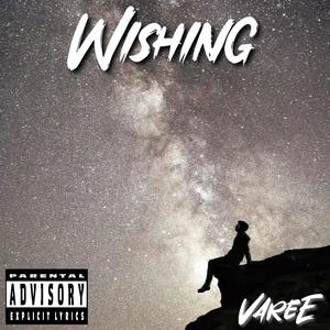 Wishing (Explicit)